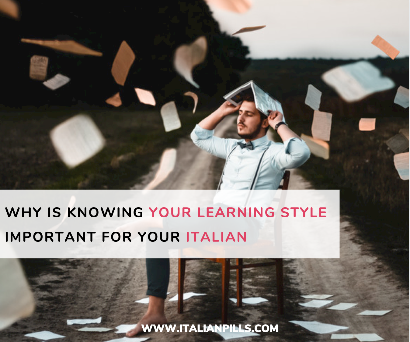 why-is-knowing-your-learning-style-important-for-your-italian-smart