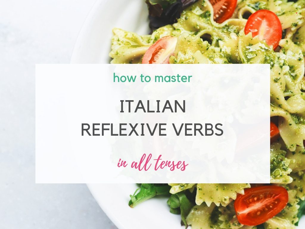 how-to-master-italian-reflexive-verbs-smart-italian-learning