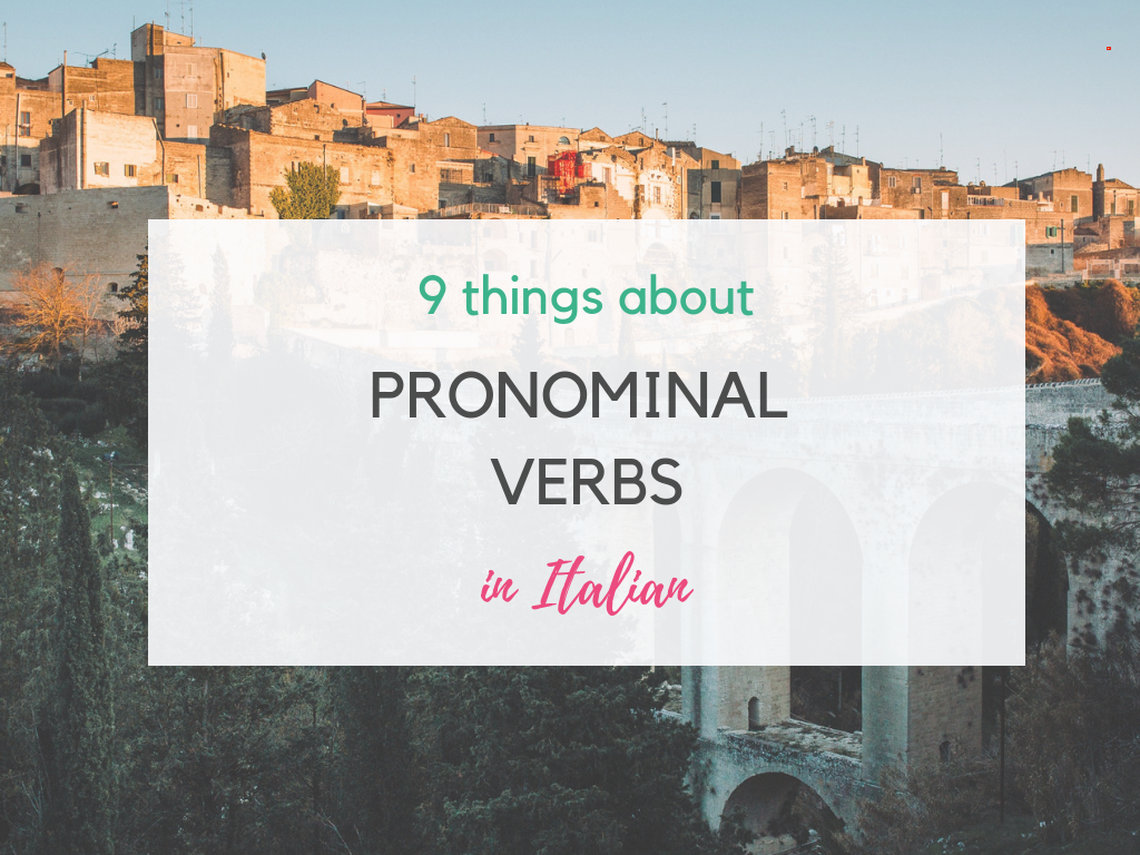Italian Pronominal Verbs (Verbi Pronominali): 9 Must-Know Rules