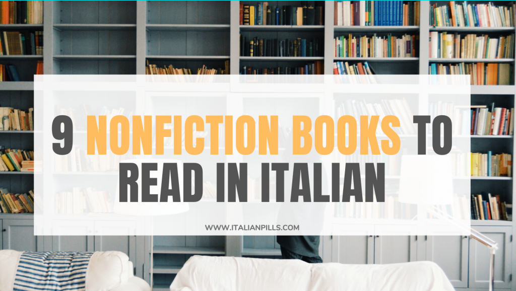 9 nonfiction books to improve you Italian 