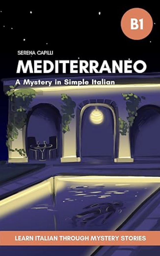 Easy reader in simple Italian for Intermediate learners