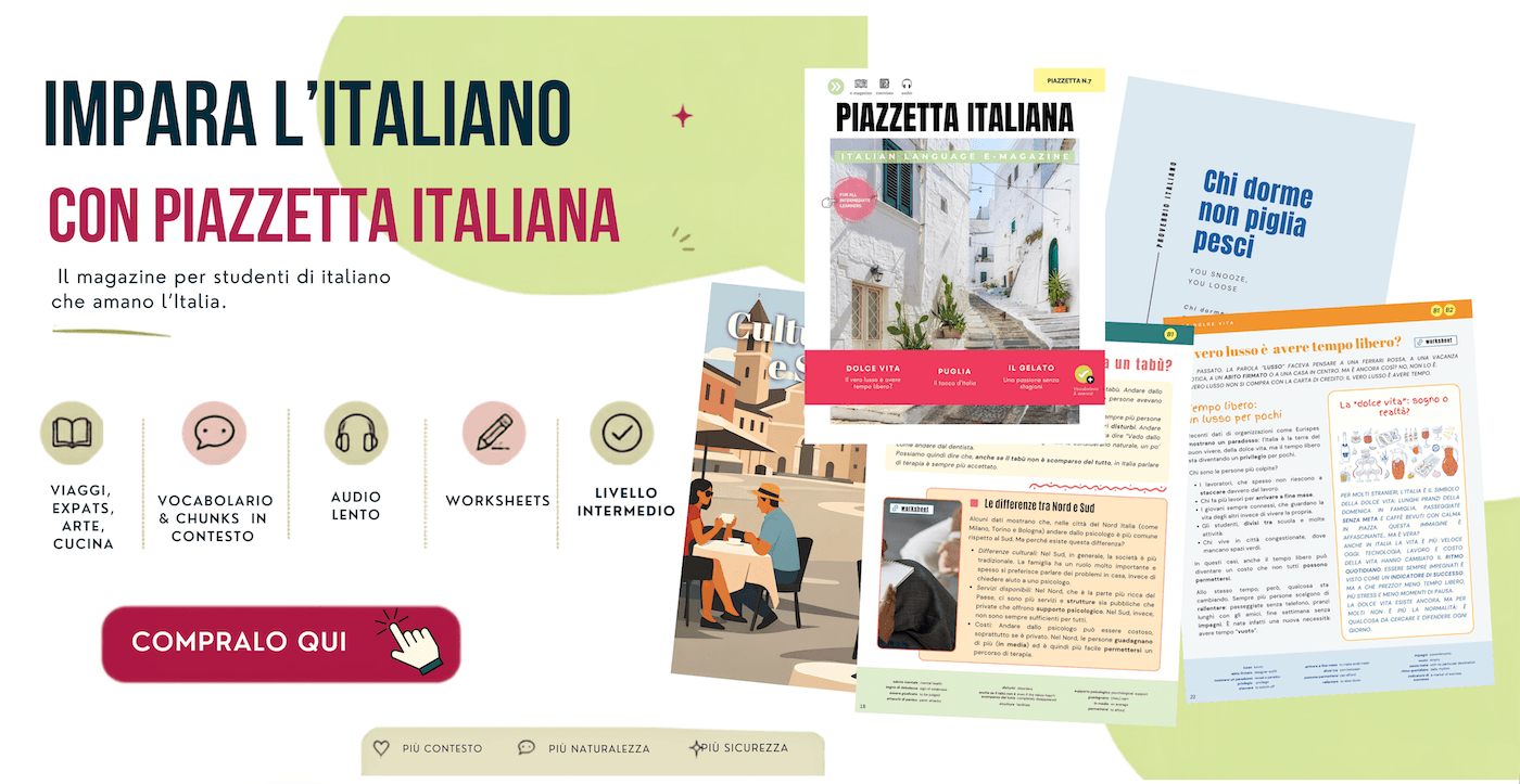 Piazzetta Italiana — Italian Magazine for Intermediate Learners