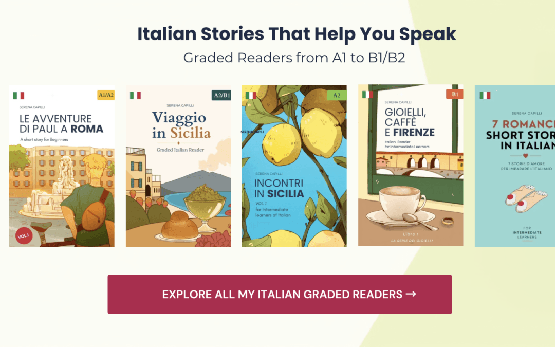 Why I Write Italian Stories Instead of Grammar Lessons