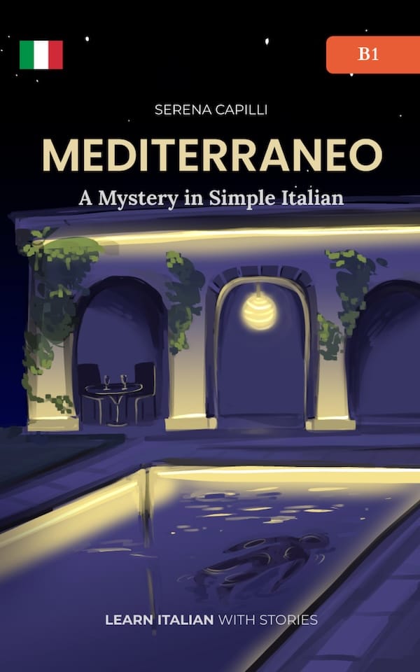 Mediterraneo by Serena Capilli – B1 Italian mystery graded reader set in Puglia