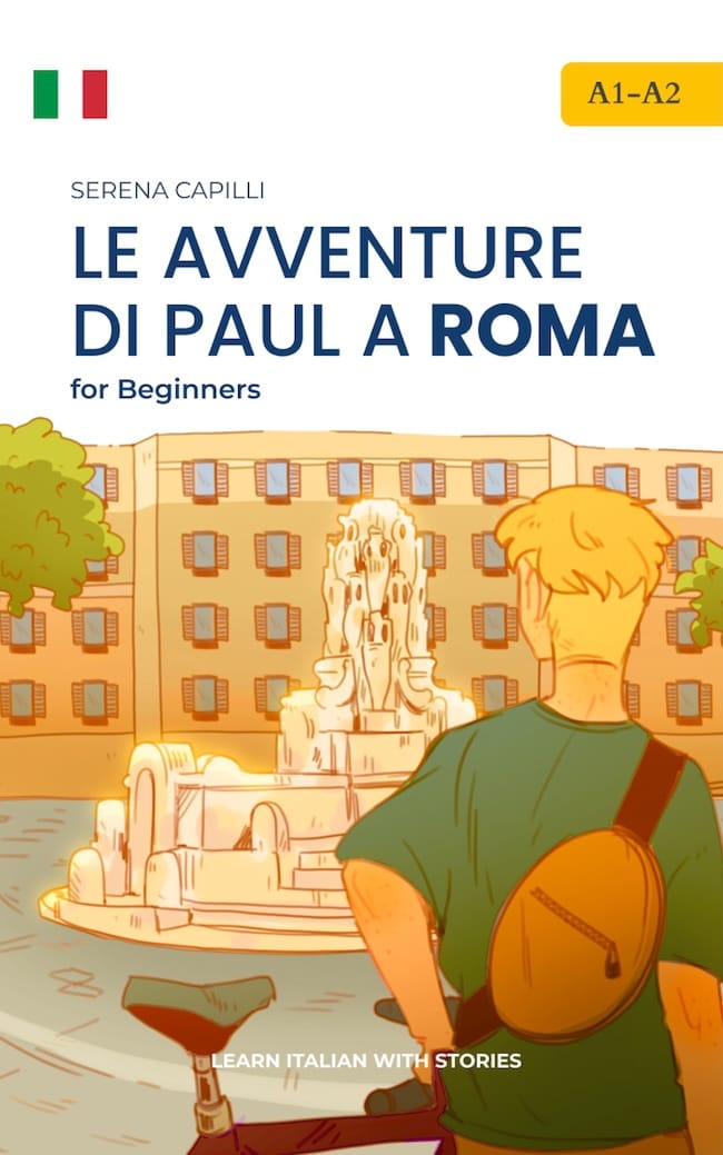 Le Avventure di Paul a Roma by Serena Capilli – A1–A2 Italian graded reader set in Rome