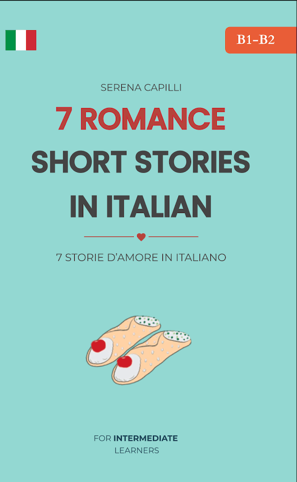 7 Romance Short Stories - Graded Reader for Intermediate Learners B1 